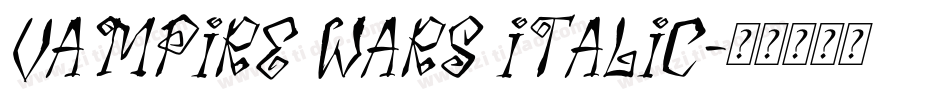 Vampire Wars Italic字体转换